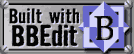Built With BBEdit